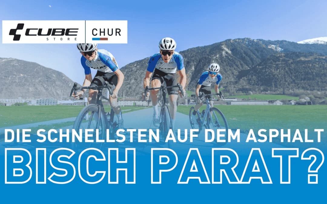 Bildschirmmotiv mit drei Rennradfahrern vor dem Churer Talboden, darüber die Zeile DIE SCHNELLSTEN AUF DEM ASPHALT und in grossen Konturbuchstaben BISCH PARAT?