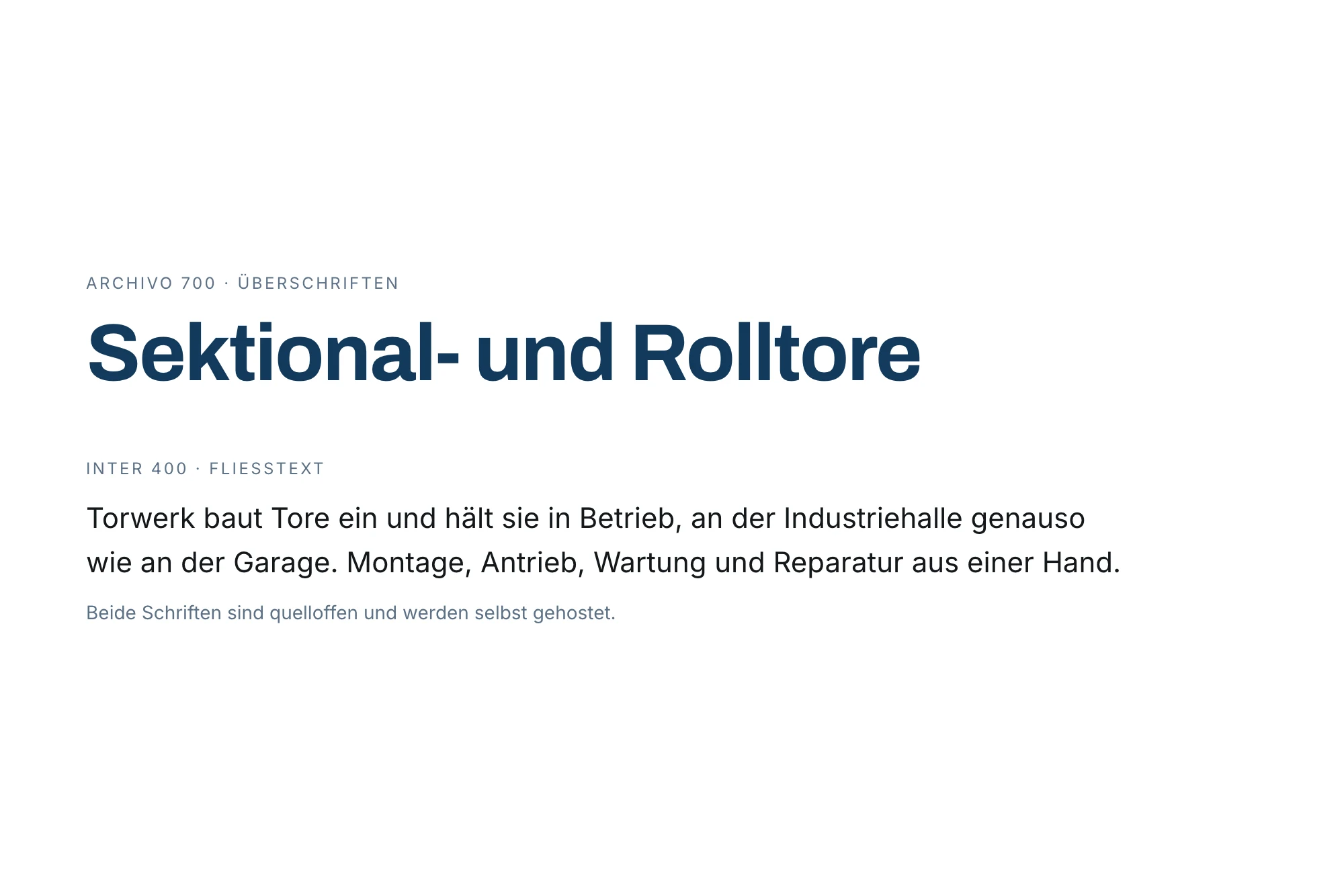 Eine Überschrift in Archivo über einem Absatz in Inter, darunter der Hinweis auf die quelloffene Lizenz und das eigene Hosting.
